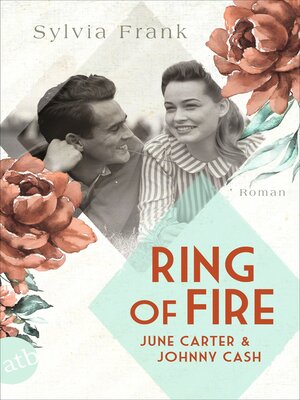 cover image of Ring of Fire – June Carter & Johnny Cash